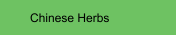 Chinese Herbs